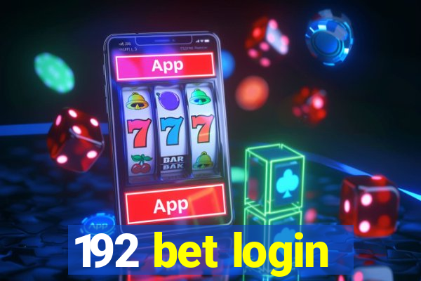 192 bet login